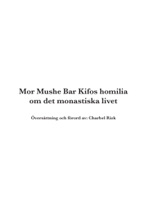 Mor Mushe Bar Kifos homilia om det monastiska livet