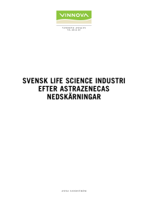Svensk Life Science industri efter AstraZenecas