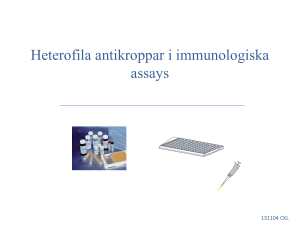Heterofila antikroppar i immunologiska assays
