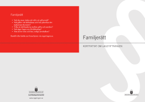 Familjerätt - kortfattat om lagstiftningen