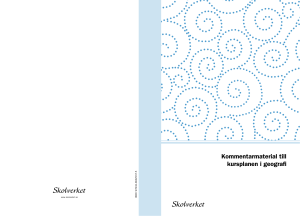 Kommentarmaterial till kursplanen i geografi