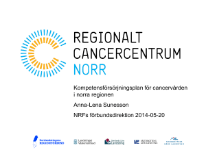 Kompetensförsörjningsplan för cancervården i norra regionen