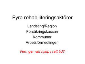 Förbundsmedel till vad? - Samordningsförbunden Jönköping län