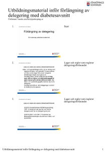 Utbildningsmaterial inför förlängning av delegering med