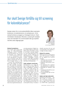 Hur skall Sverige förhålla sig till screening för kolorektalcancer?