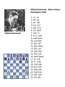 1-0 Michail Tal Paul Keres - William Winther Warszawa 1935