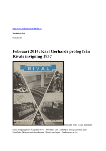 Februari 2014: Karl Gerhards prolog från Rivals invigning 1937