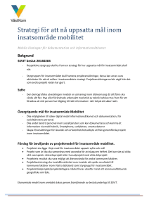 Övergripande mål för insatsområde Mobilitet