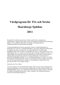Vårdprogram för TIA och Stroke Skaraborgs Sjukhus 2011
