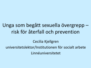 Unga som begått sexuella övergrepp – risk för återfall och prevention