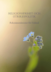 RELIGIONSFRIHET OCH UTRIKESPOLITIK Rekommendationer för