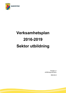 Verksamhetsplan 2016-2019 Sektor utbildning