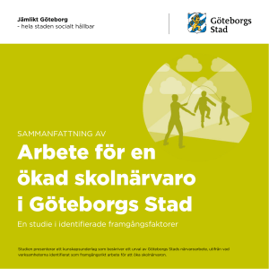 Arbete för en ökad skolnärvaro i Göteborgs Stad
