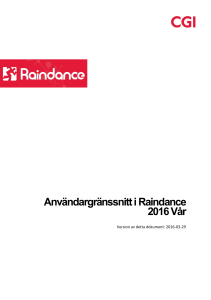 Användargränssnitt i Raindance 2016 Vår