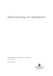Sänkt restaurang- och cateringmoms SOU 2011:24