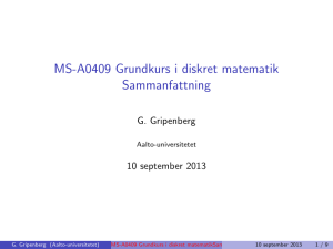 MS-A0409 Grundkurs i diskret matematik Sammanfattning