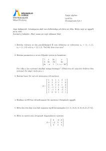 TM-Matematik Mikael Forsberg Linjär algebra ma014a