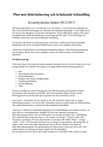 Plan mot diskriminering och kränkande behandling Kvarnbyskolan