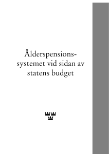 Ålderspensionssystemet vid sidan av statens budget