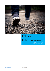 Följ Jesus Fiska människor