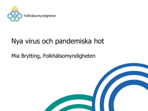 Nya virus och pandemiska hot