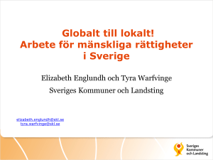 Globalt till lokalt! Arbete för mänskliga rättigheter i Sverige