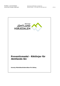 Preventivmedel - Riktlinjer för Jämtlands län