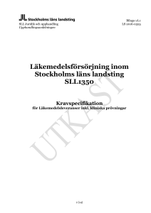 Läkemedelsförsörjning inom Stockholms läns landsting SLL1350