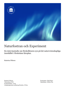 Naturfostran och Experiment, Katarina Nilsson