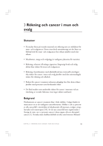 Kapitel 3 Rökning och cancer i mun och svalg