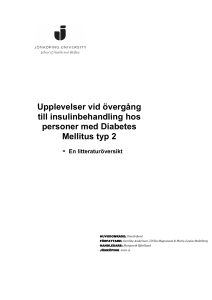 Upplevelser vid övergång till insulinbehandling hos