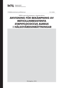 anvisning för bekämpning av meticillinresistenta staphylococcus