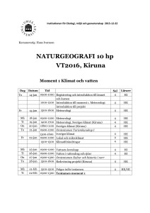 NATURGEOGRAFI 10 hp VT2016, Kiruna Moment 1 Klimat och vatten
