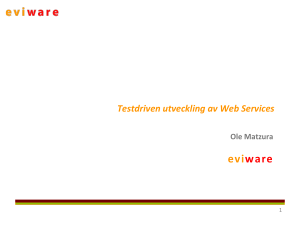Testdriven utveckling av Web Services