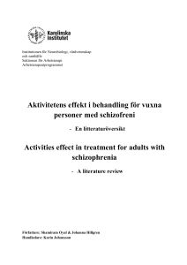 Aktivitetens effekt i behandling för vuxna personer med