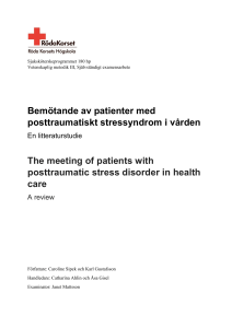 Bemötande av patienter med posttraumatiskt stressyndrom i vården