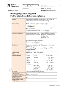 Provtagningsanvisning FSH, Follikelstimulerande hormon i plasma