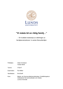 Vi måste bli en riktig familj… - Lund University Publications