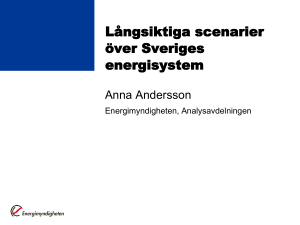 Långsiktiga scenarier över Sveriges energisystem