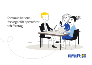 Kommunikations- lösningar för operatörer och företag