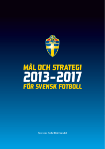 Mål och strategi 2013-2017 för svensk fotboll