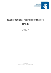 Rutiner för lokal registerkoordinator i HAKIR 2012_4