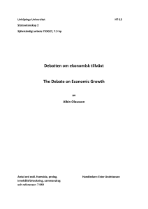Debatten om ekonomisk tillväxt The Debate on Economic Growth