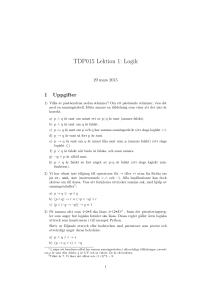 TDP015 Lektion 1: Logik