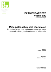 Matematik och musik i förskolan: En undersökning kring