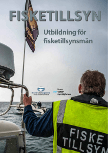 Utbildning för fisketillsynsmän - Sveriges Fiskevattenägareförbund