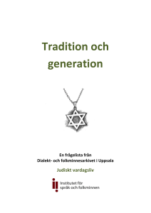 Tradition och generation - Institutet för språk och folkminnen
