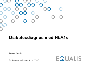 Diabetesdiagnos med HbA1c