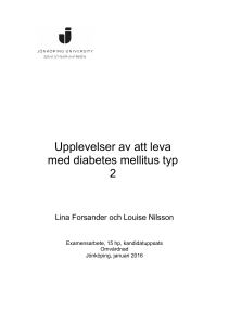 Upplevelser av att leva med diabetes mellitus typ 2