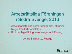 Arbetsrättsliga Föreningen i Södra Sverige, 2012